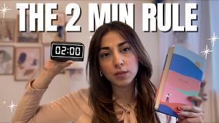 Stop Procrastinating in 120 Seconds (The 2-Minute Rule)