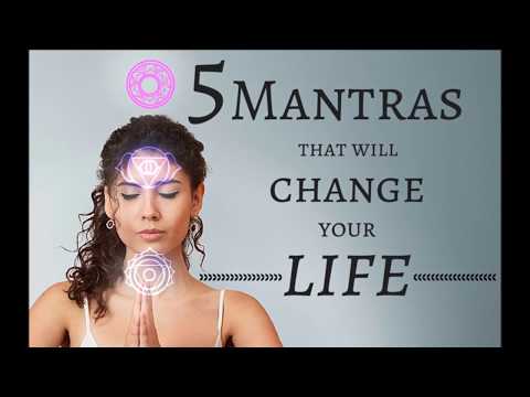 5 Mantras That Will Change Your Life
