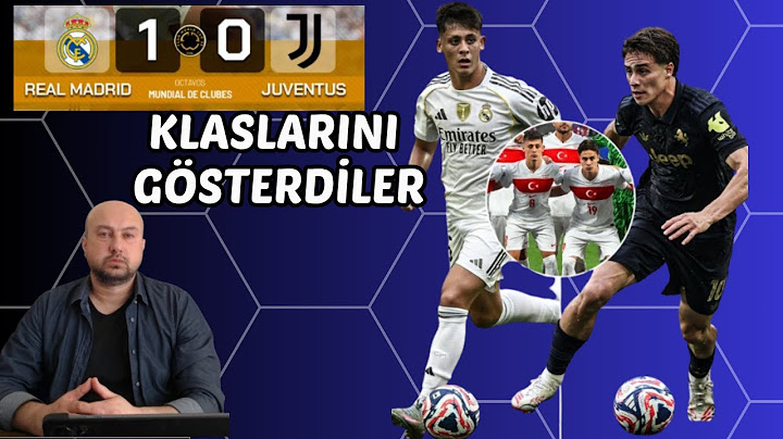 Klaslarını Sergilediler Arda Güler ve Kenan Yıldız  Real Madrid 1-0 Juventus Maç Yorum