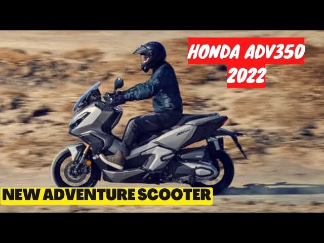 Exploring the Honda ADV 350 in Canada: A New Era of Adventure, by Danish