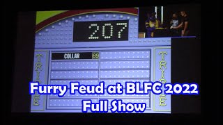 Furry Feud at BLFC 2022 - Full Show