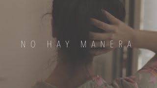 Video thumbnail of "No Puedo Vivir Sin Ti (No Hay Manera) | Versión por Bely Basarte"