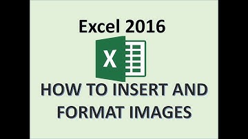 Excel 2016 - Insert Images - How to Format Image & Picture Background - Add Clipart - Clip Art in MS