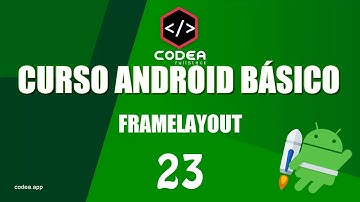 Curso Android desde cero #23 FrameLayout Android Studio