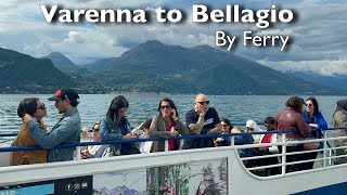How To Travel From Varenna to Bellagio By Ferry | The Best Way to  Experience Lake Como | 4 EURO🇮🇹