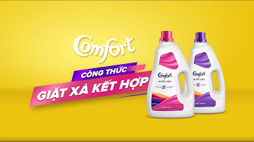 Nước Giặt Comfort Mới - Công thức Giặt Xả Kết Hợp
