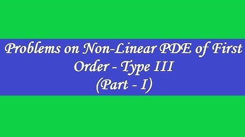 PARTIAL DIFFERENTIAL EQUATIONS   LECTURE 11