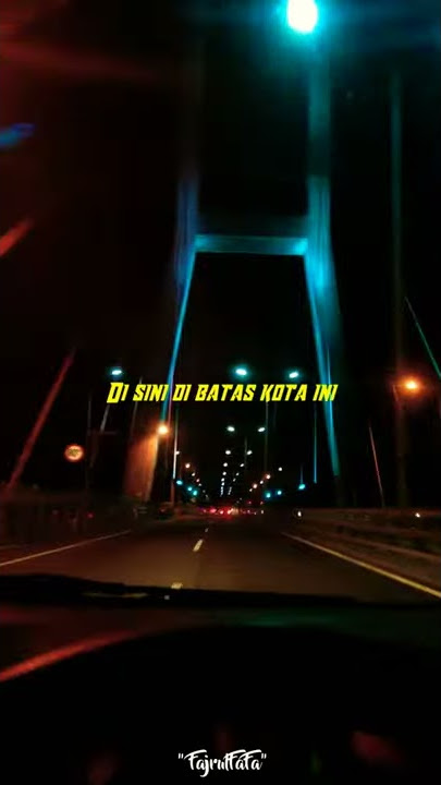 Story Wa Jembatan Suramadu Di Malam Hari