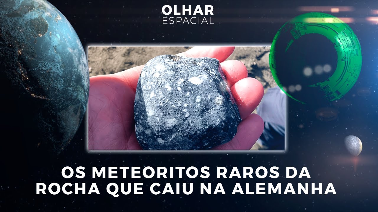 Ao vivo | Os meteoritos raros da rocha que caiu na Alemanha | 02/02/2024