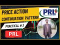 PRL Live Chart Analysis | Continuation Pattern & Breakout Guide