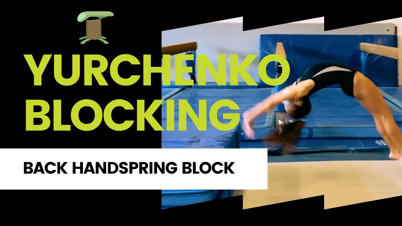 Yurchenko Block Blocking For Yurchenkos - YouTube