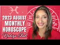 ♓︎ Pisces August 2023 Astrology Horoscope by Nadiya Shah