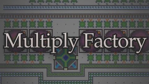 Multiply Factory | ON Steam Game