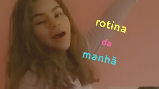 Minha Rotina Da Manhã Na Quarentena