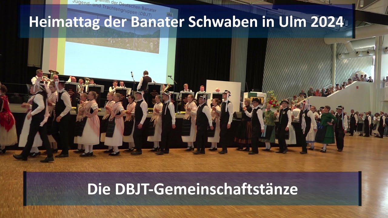 Heimattag der Banater Schwaben 2024 in Ulm - die DBJT-Gemeinschaftstänze