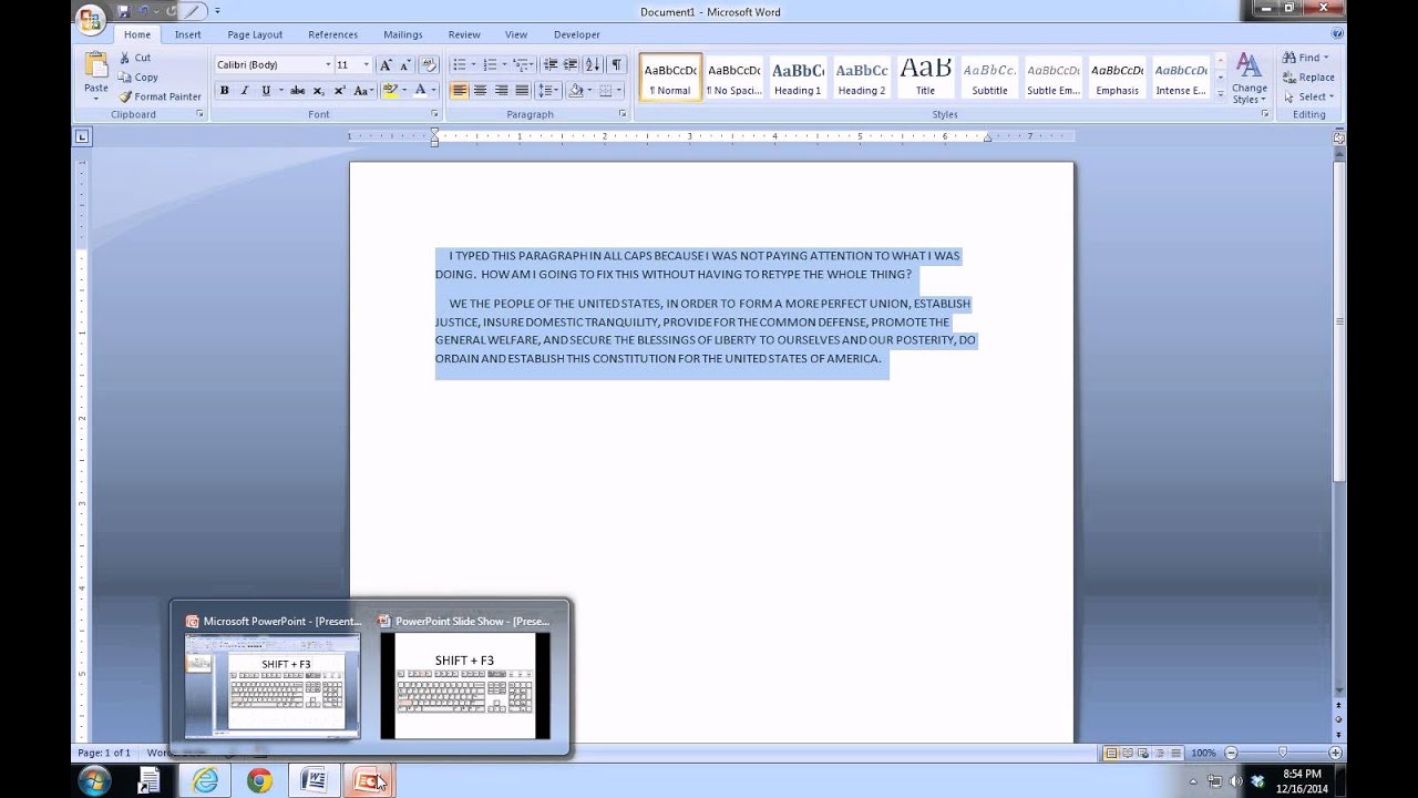 WHAT HAPPENS WHEN YOU TYPE IN ALL UPPERCASE IN WORD