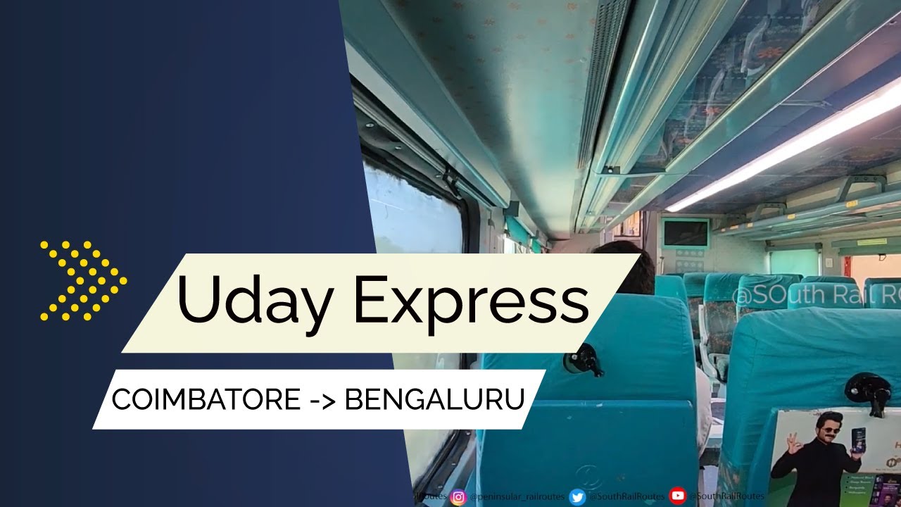 Onboard COIMBATORE BENGALURU Uday Express