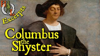 Excerpts: Columbus the Shyster