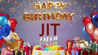 Jit - Happy Birthday Jit