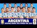 Argentina Official Squad For FIFA World Cup 2026 Argentina FIFA World Cup 2026 