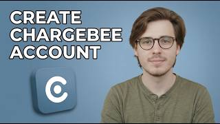 How to Create Chargebee Account [2026 Easy Guide]