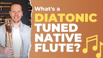 Have you played a diatonic Native Flute?