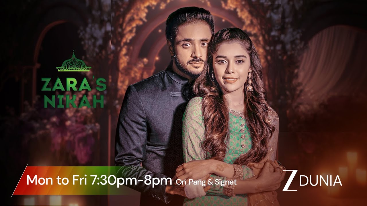 ZARA'S NIKAH | MON-FRI 7:30PM - 8PM