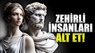 Zehirli İnsanlarla Başa Çıkmanın 11 Akıllı Yolu | Marcus Aurelius Stoacılığı |  Stoa | Stoacı Yol