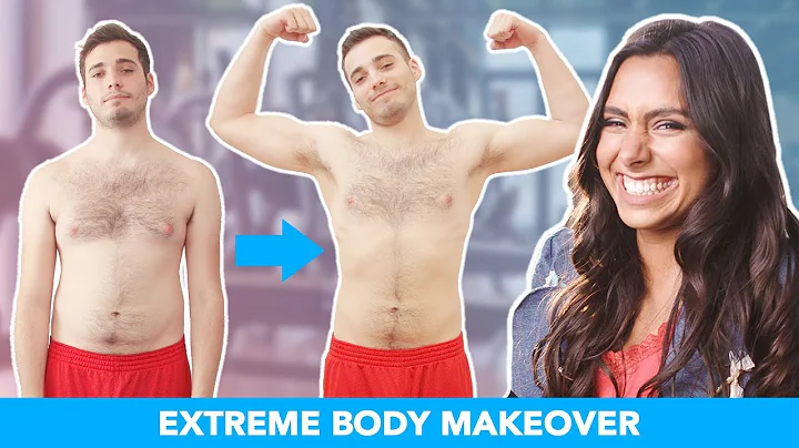 I Gave My Boyfriend An Extreme Body Makeover