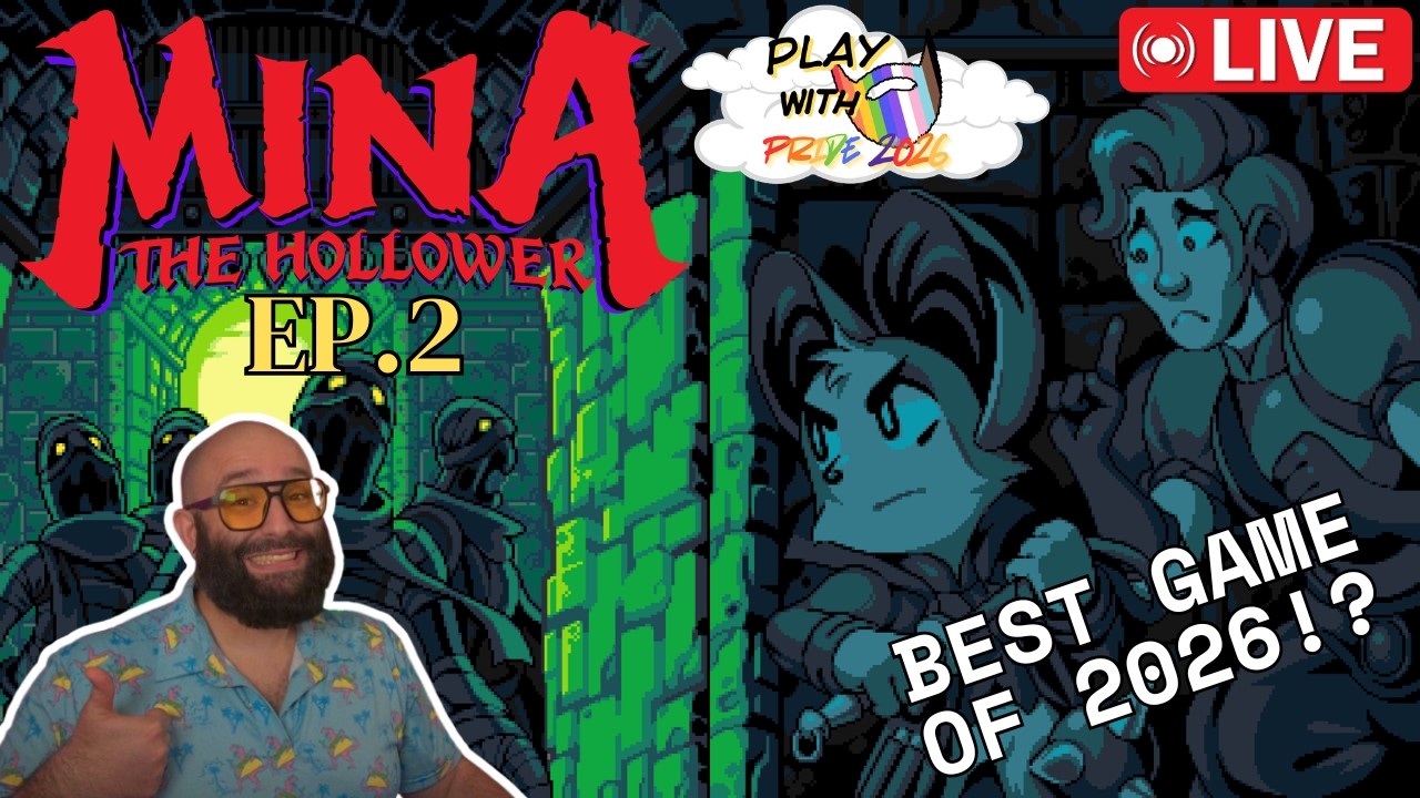 Mina The Hollower Is The BEST Indie of 2026!?🐭Ep2 | Stream #462