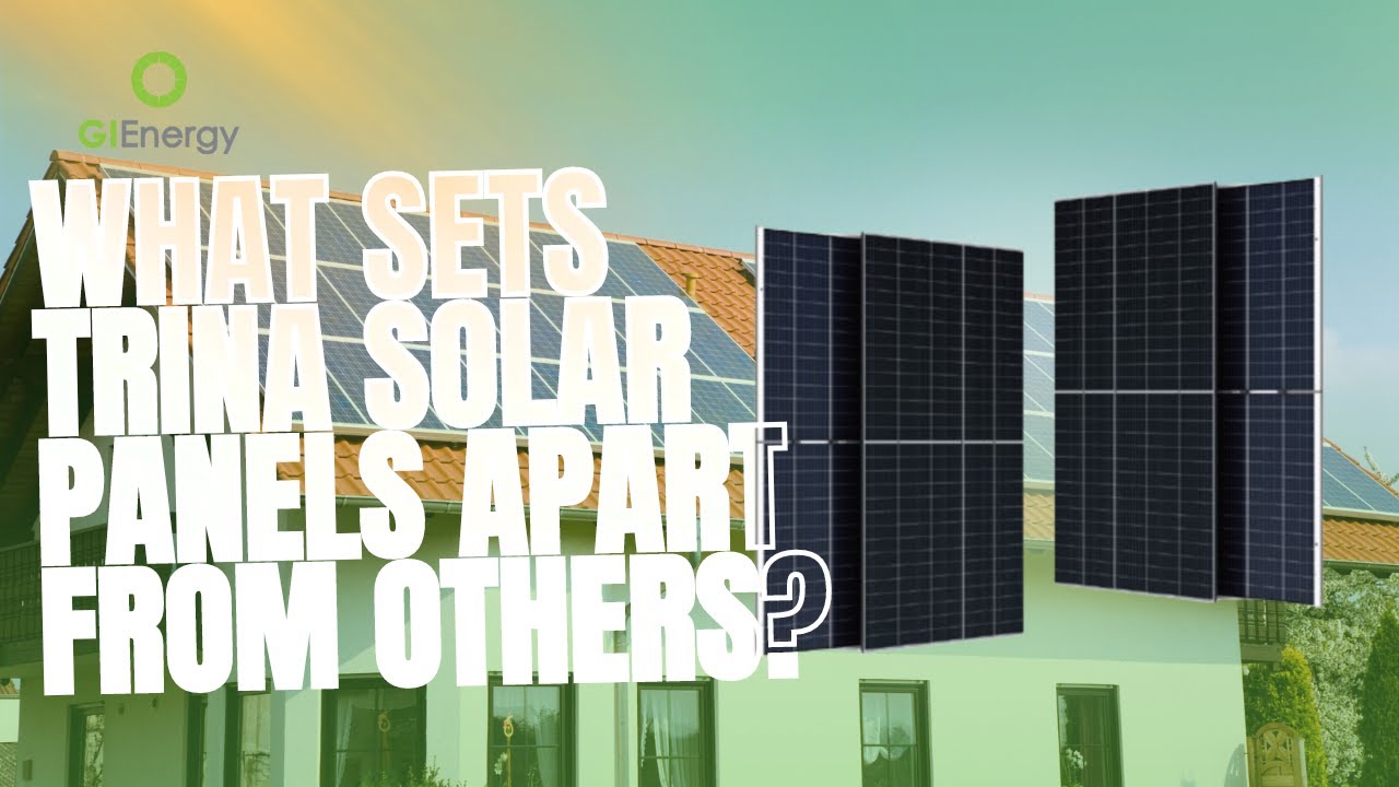 What Sets Trina Solar Panels Apart from Others? 