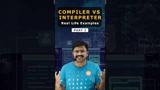 How do compilers and interpreters shape your coding journey #shorts #compilers