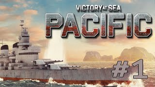 VICTORY AT SEA: PACIFIC - US CAMPAIGN | Ep. 1 | Getting Started
