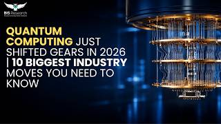 Quantum Computing Just Shifted Gears in 2026 | 10 Biggest Industry Moves You Need to Know