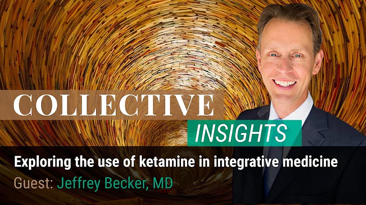 Exploring the use of ketamine in integrative medic...