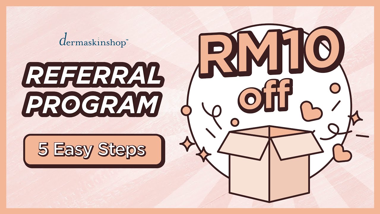 Dermaskinshop Referral Program Guide for Malaysia