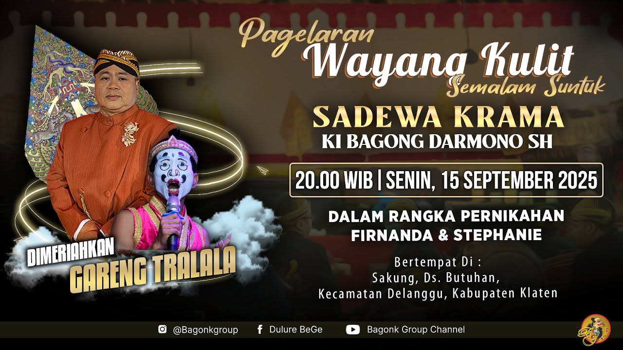 LIVE Wayang Ki Bagong Darmono Bersama Gareng Tralala Dkk. Lakon 