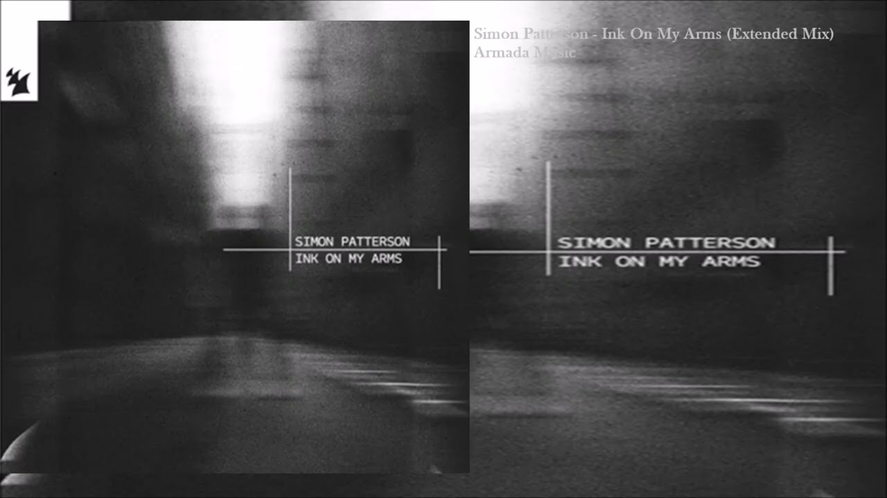 Simon Patterson - Ink On My Arms (Extended Mix)