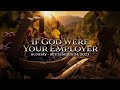 Sermon - If God Were Your Employer - 9.24.2023