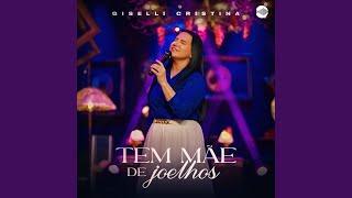 Tem Mãe de Joelhos