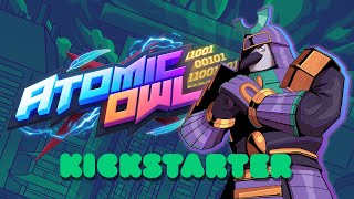 Atomic Owl | Kickstarter Trailer 2024