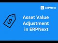 Asset Value Adjustment in ERPNext