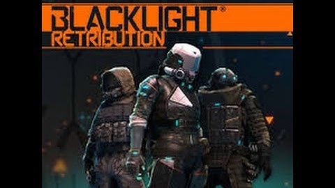 How to play better in blacklight retribution
