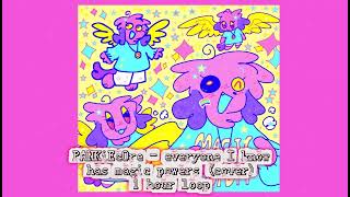 PANKiEcOre - everyone I know has magic powers (cover) one hour loop 