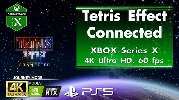 Tetris Effect Connected - [XBOX Series X, 4K, 60fps]