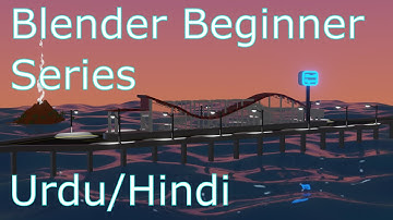 Blender 2.8+ Part 1 beginner metro station tutorial series in Urdu/Hindi