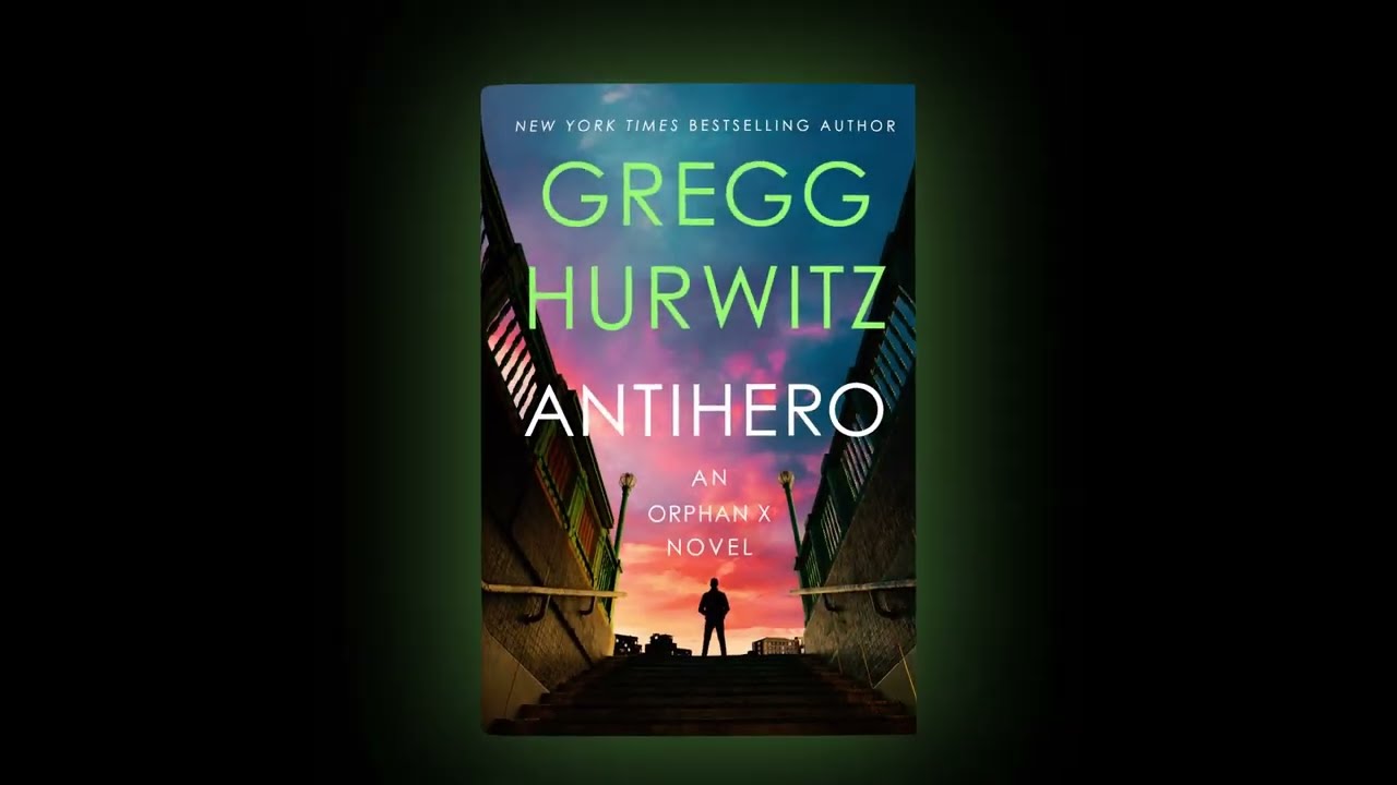 ANTIHERO by Gregg Hurwitz: Book Trailer