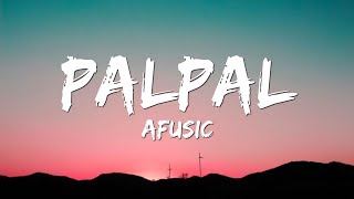 Pal Pal Lyrics | Afusic prod. by AliSoomroMusic | Full Lyrics
