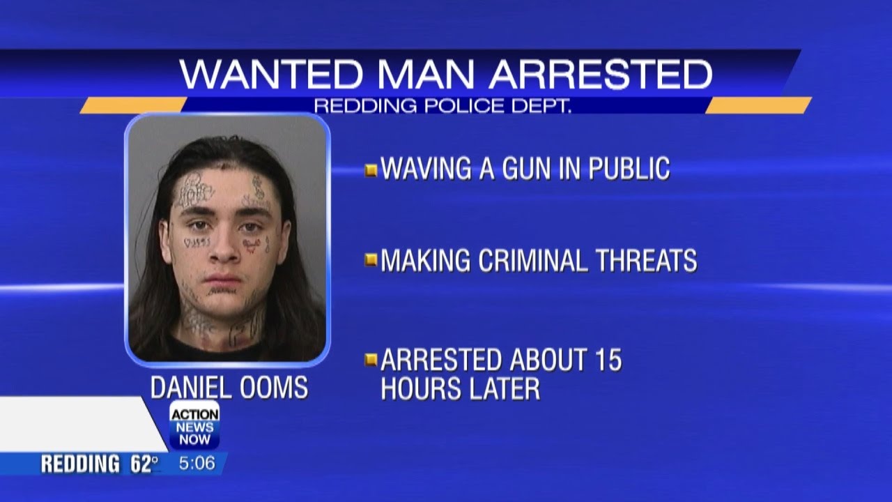 Man arrested in Redding for waving a gun and making threats - YouTube
