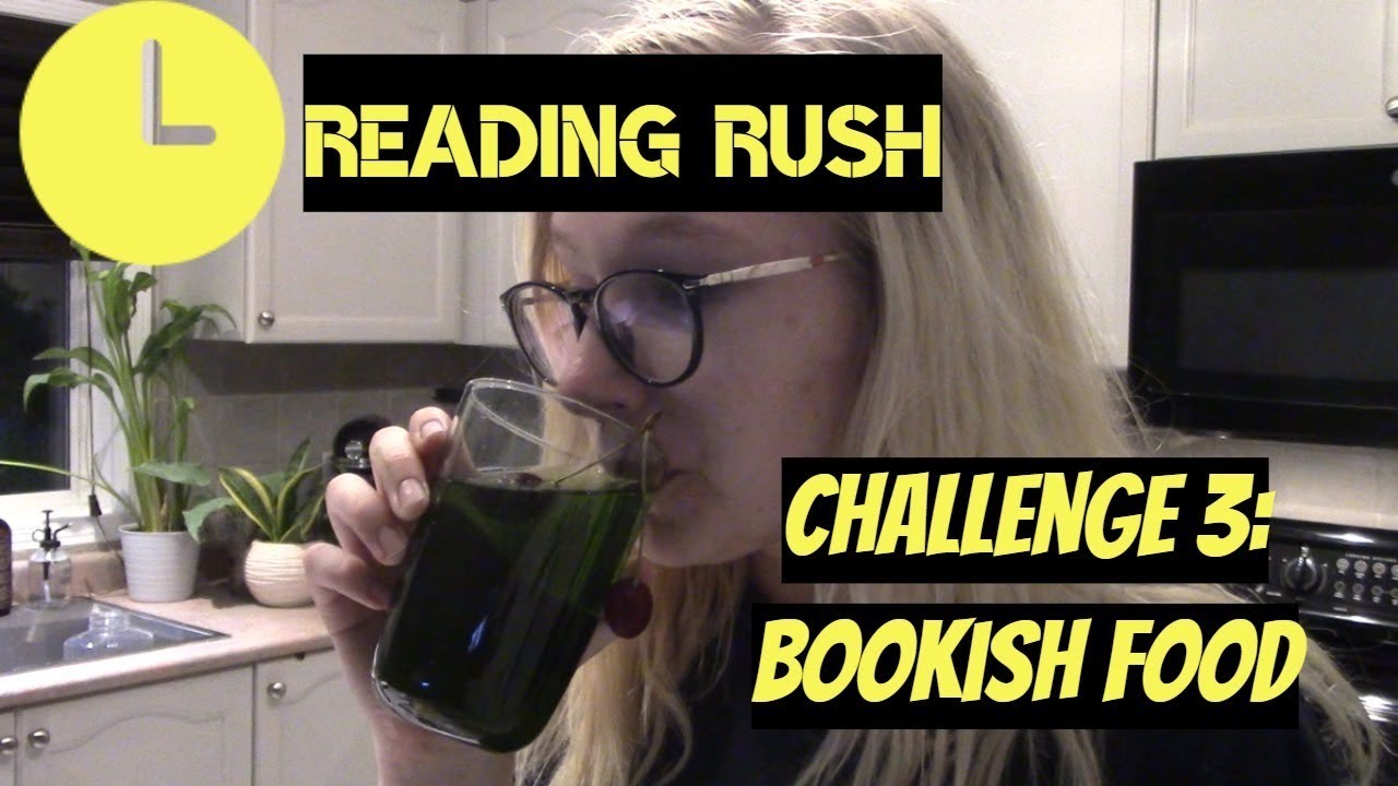 READING RUSH 2019: Bookish Food